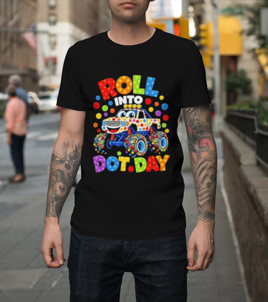 Roll Into Dot Day Colorful Polka Dot Car Fun T-Shirt