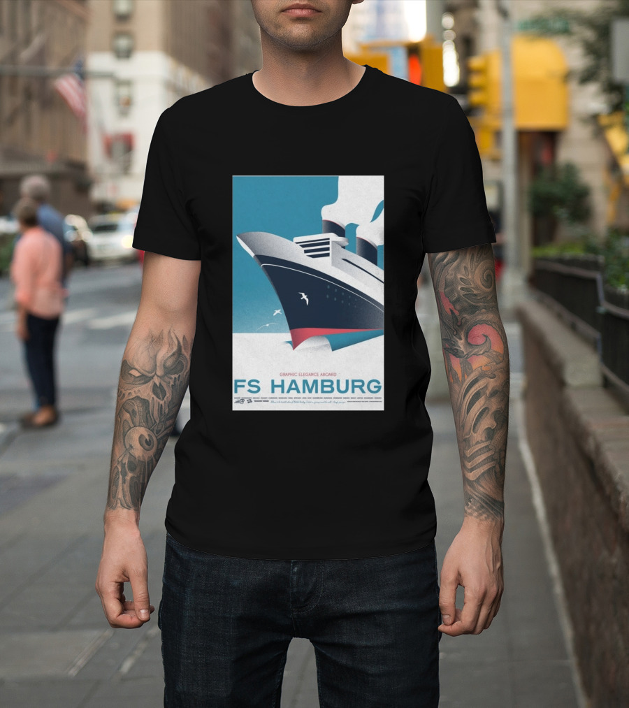 FS Hamburg Graphic Elegance Aboard Travel Maritime T-Shirt