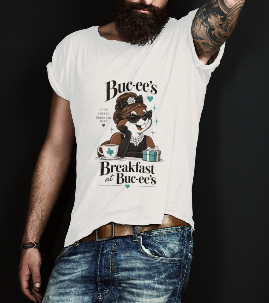 Buc Ee's Good Coffee Brighter Days Breakfast At Buc Ee's T-Shirt