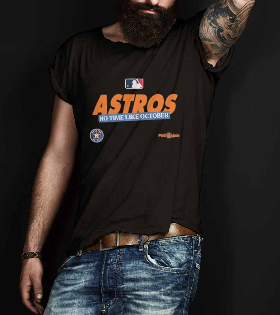 Houston Astros No Time Like October 2026 MLB Postseason T-Shirt