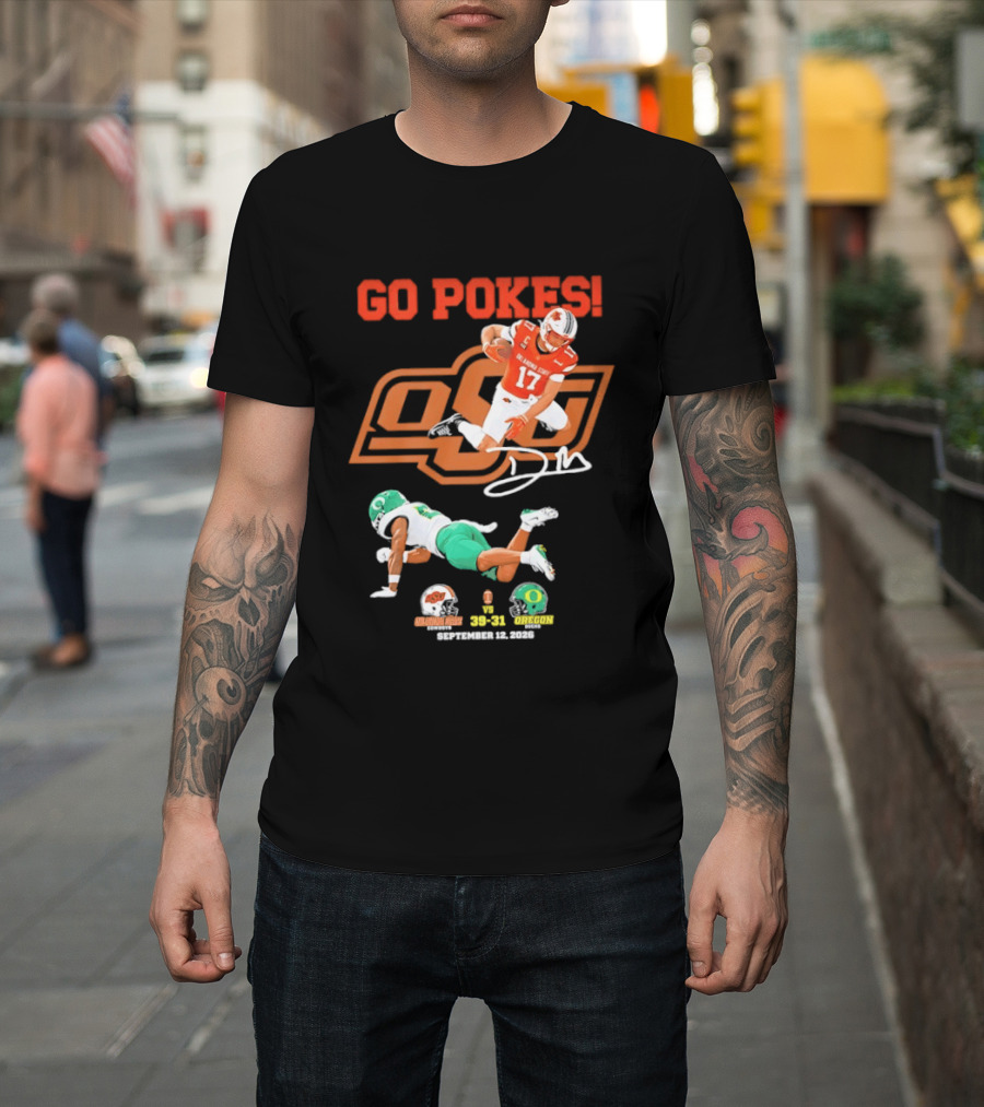 Oklahoma State Cowboys OSU Football Victory Over Oregon Ducks Go Pokes 2022 Game Score 39 31 T-Shirt