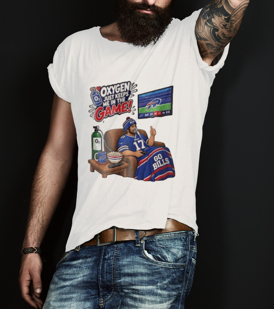 Buffalo Bills Oxygen Just Keeps Me In The Game Go Bills Cartoon Man Ing TV T-Shirt