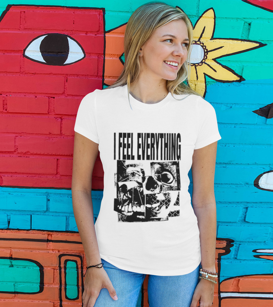 I Feel Everything Horror Skull Face T-Shirt