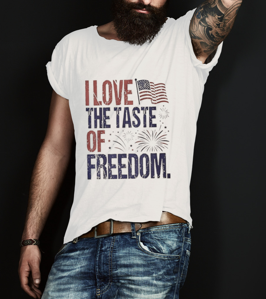Patriotic I Love The Taste Of Freedom American Flag Fireworks Celebration T-Shirt