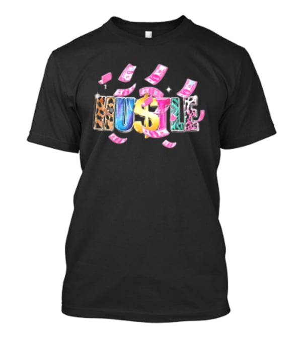 Hustle 3D Gold Dollar Sign Pink Cash Sparkles T-Shirt
