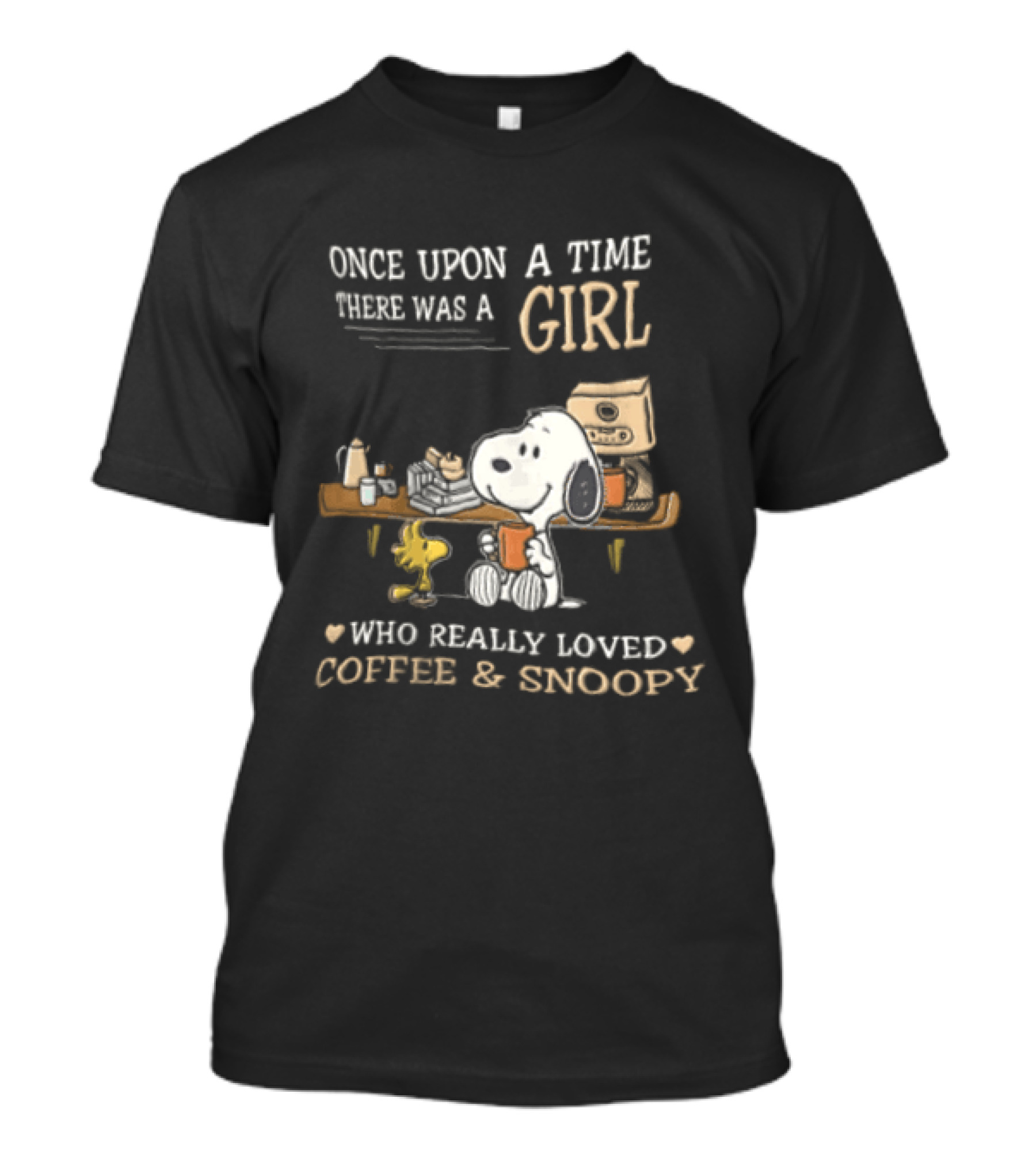 Once Upon A Time There Was A Girl Who Really Loved Coffee And Snoopy T-Shirt