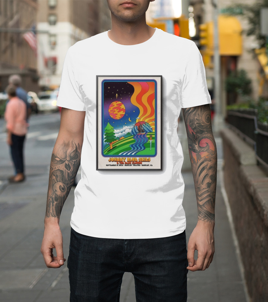 Johnny Blue Skies And The Dark Clouds Berkeley Theatre September 15 2026 Berkeley CA T-Shirt