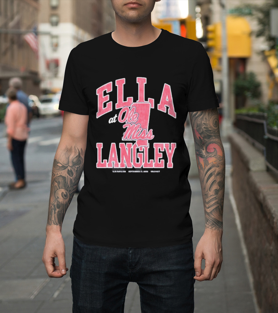 Ella Langley At Ole Miss SJB Pavilion September 17 2026 Oxford Mississippi T-Shirt
