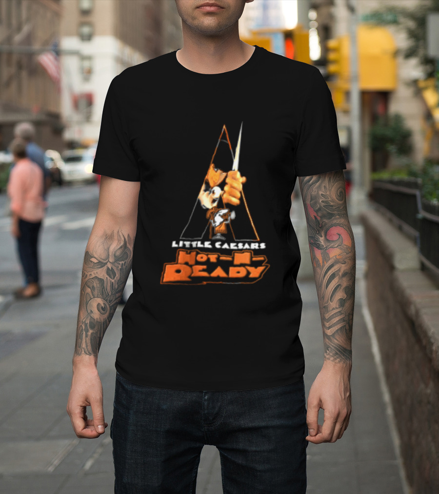 Little Caesars Hot N Ready A Work Orange Pizza Fusion T-Shirt