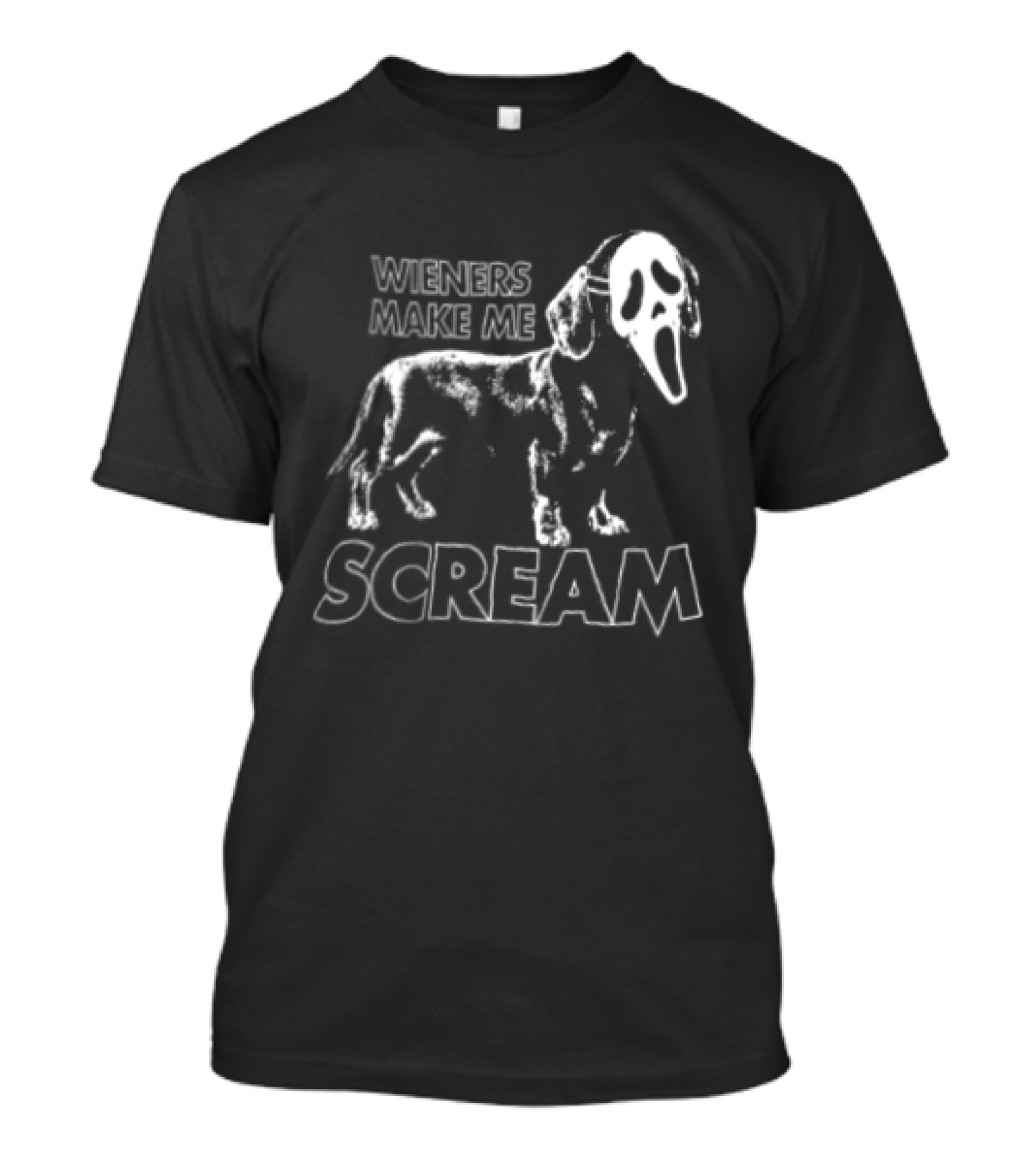Wieners Make Me Scream Dachshund Dog Humor T-Shirt