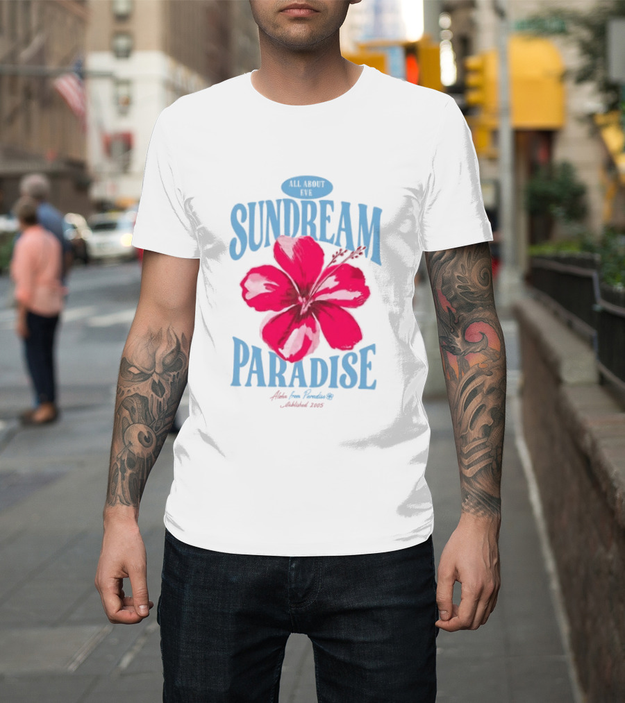 Sundream Paradise Hibiscus Aloha For Relaxing Established 2005 T-Shirt
