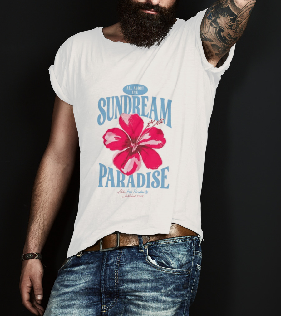 Sundream Paradise Hibiscus Aloha For Relaxing Established 2005 T-Shirt