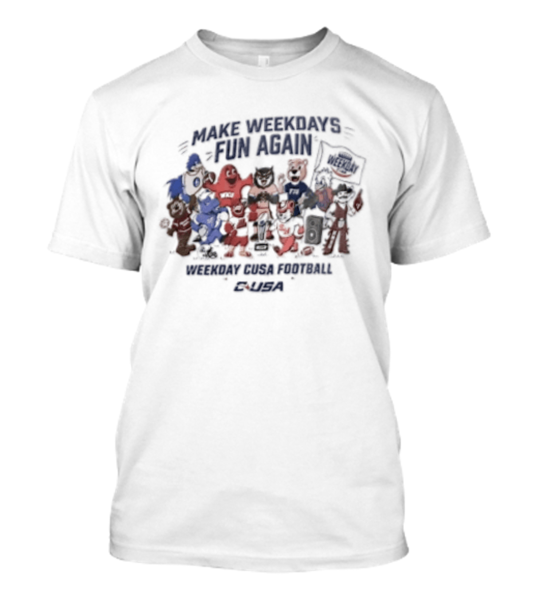 Make Weekdays Fun Again Weekday CUSA Football Cartoon Characters Celebration T-Shirt