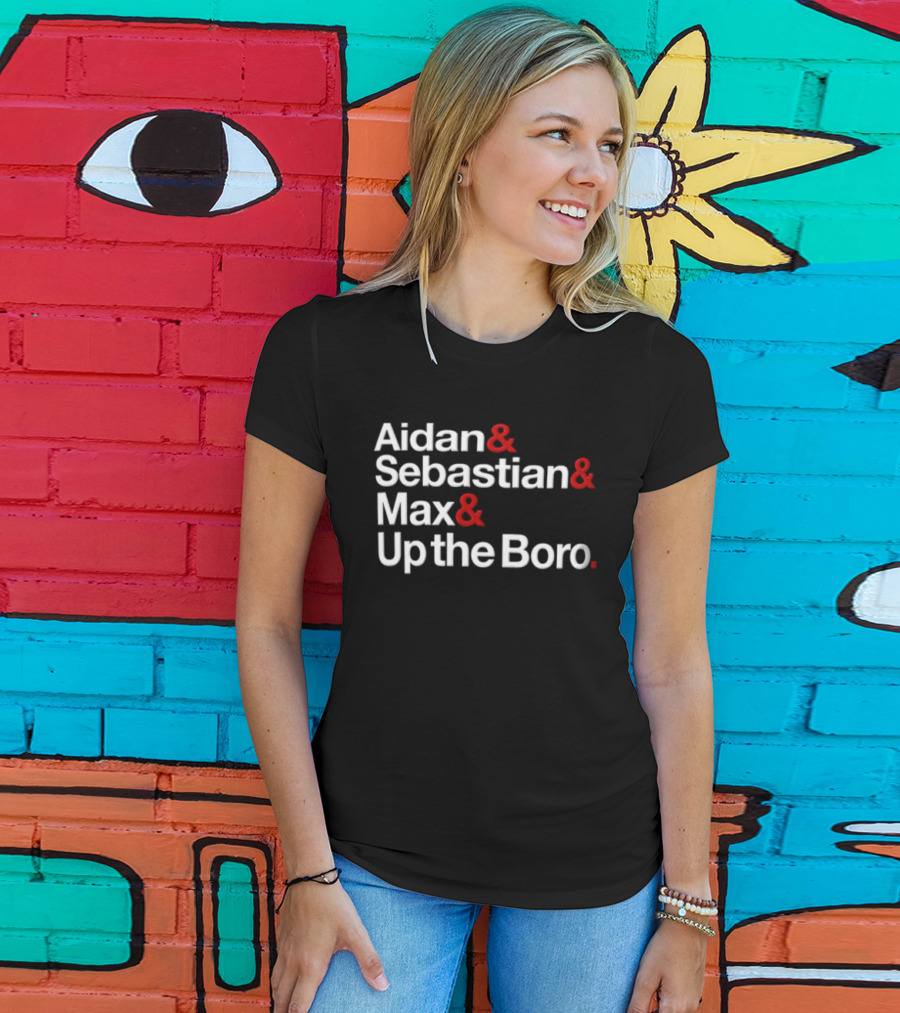Aidan Sebastian Max Up The Boro Names T-Shirt