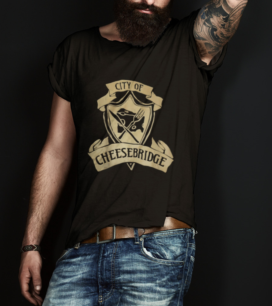 City Of Cheesebridge Shield Knife Fork Cheese T-Shirt