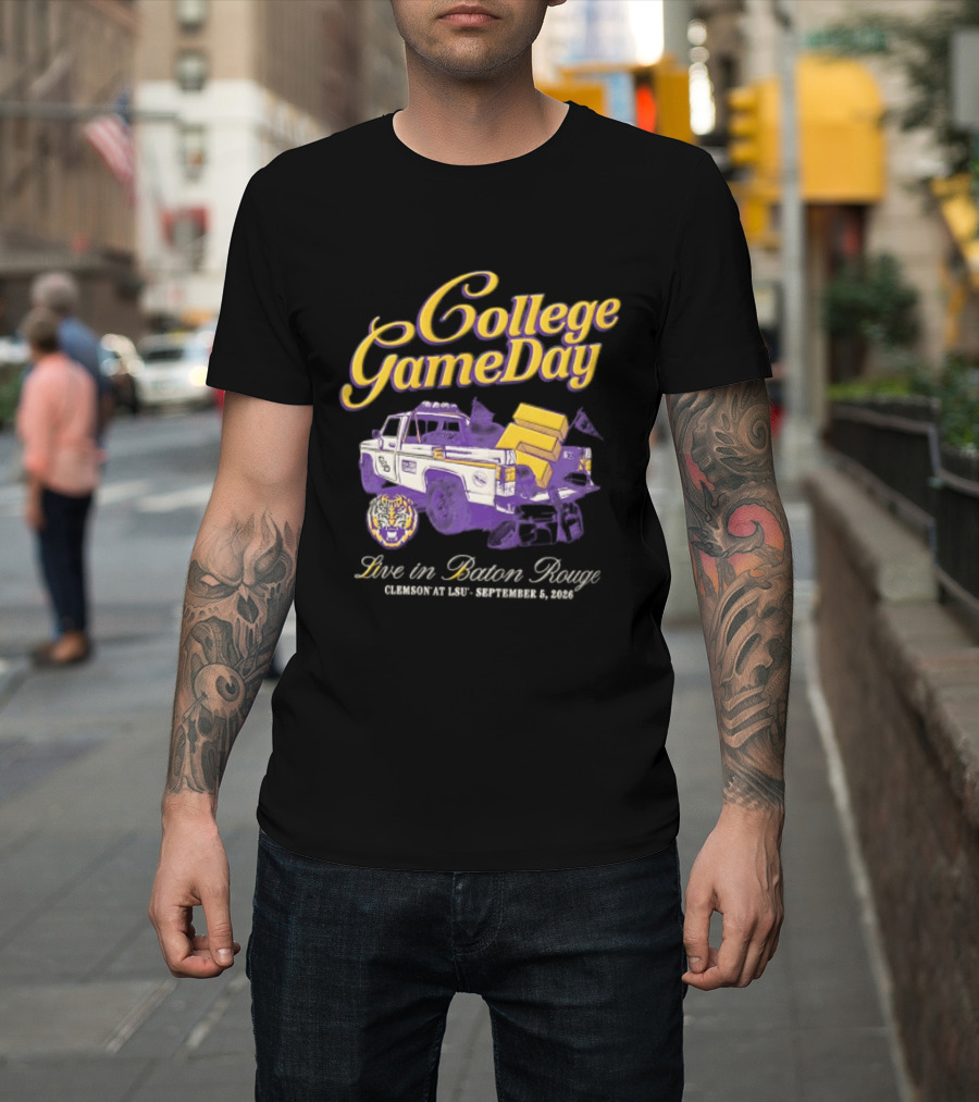 LSU Tigers College Gameday Live In Baton Rouge September 9 2023 Truck T-Shirt