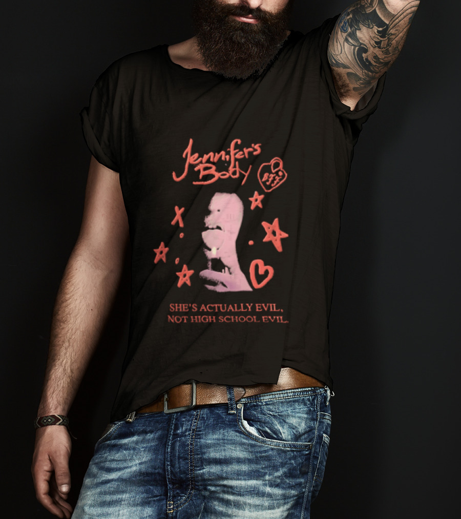Jennifer's Body She's Actually Evil Not High School Evil Stars And Heart T-Shirt