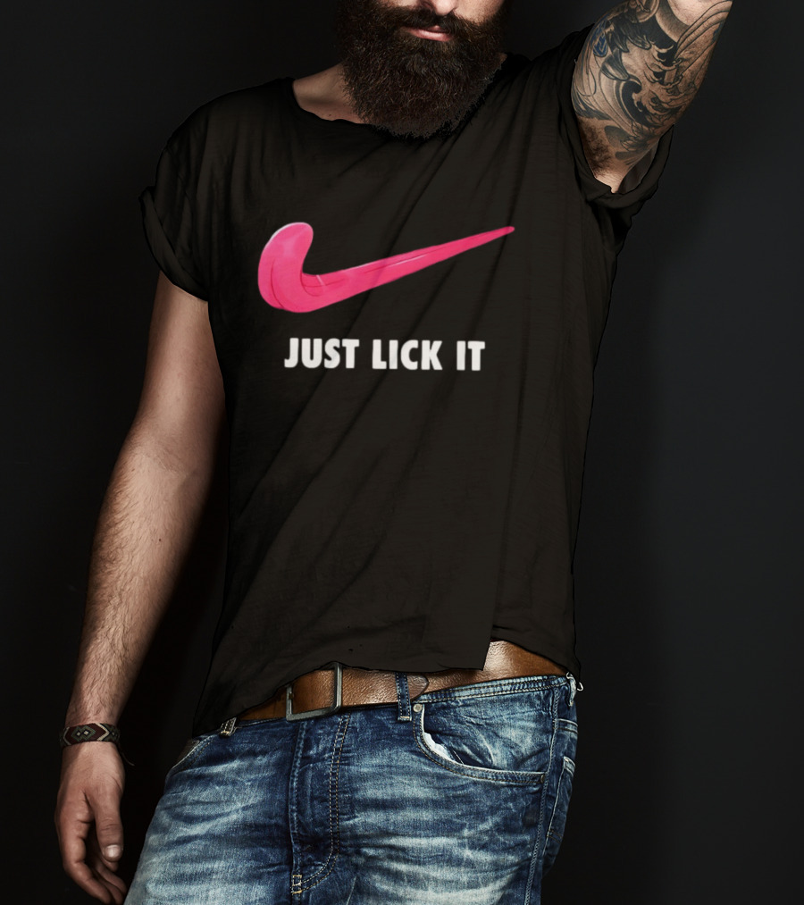Just Lick It Tongue Swoosh Parody Humor T-Shirt