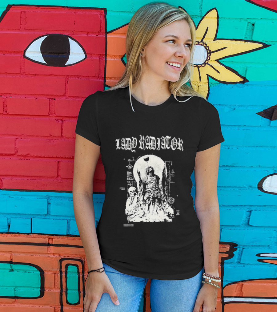 Lady Radiator After All I Spent Mysterious Figure Artistry T-Shirt