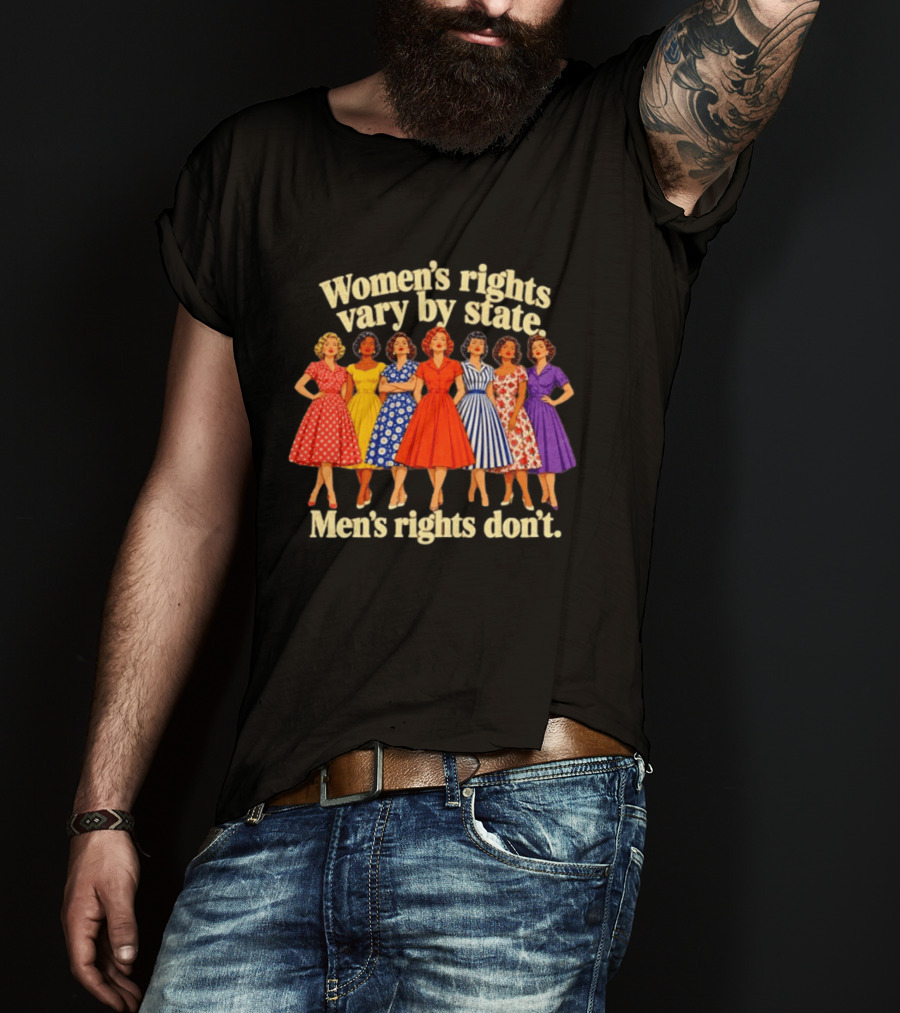 Women's Rights Vary By State Men's Rights Don't Vintage Dresses T-Shirt