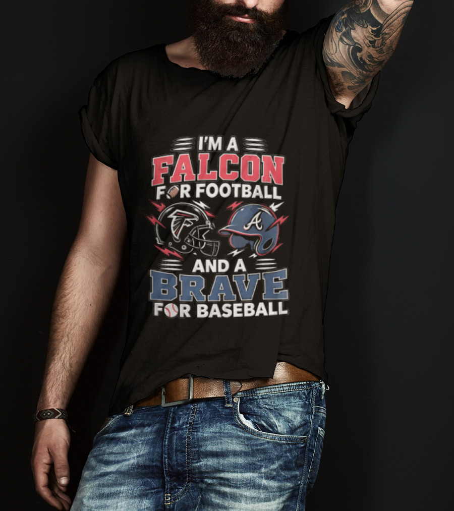 Atlanta Falcons Braves Football And Baseball Fan T-Shirt