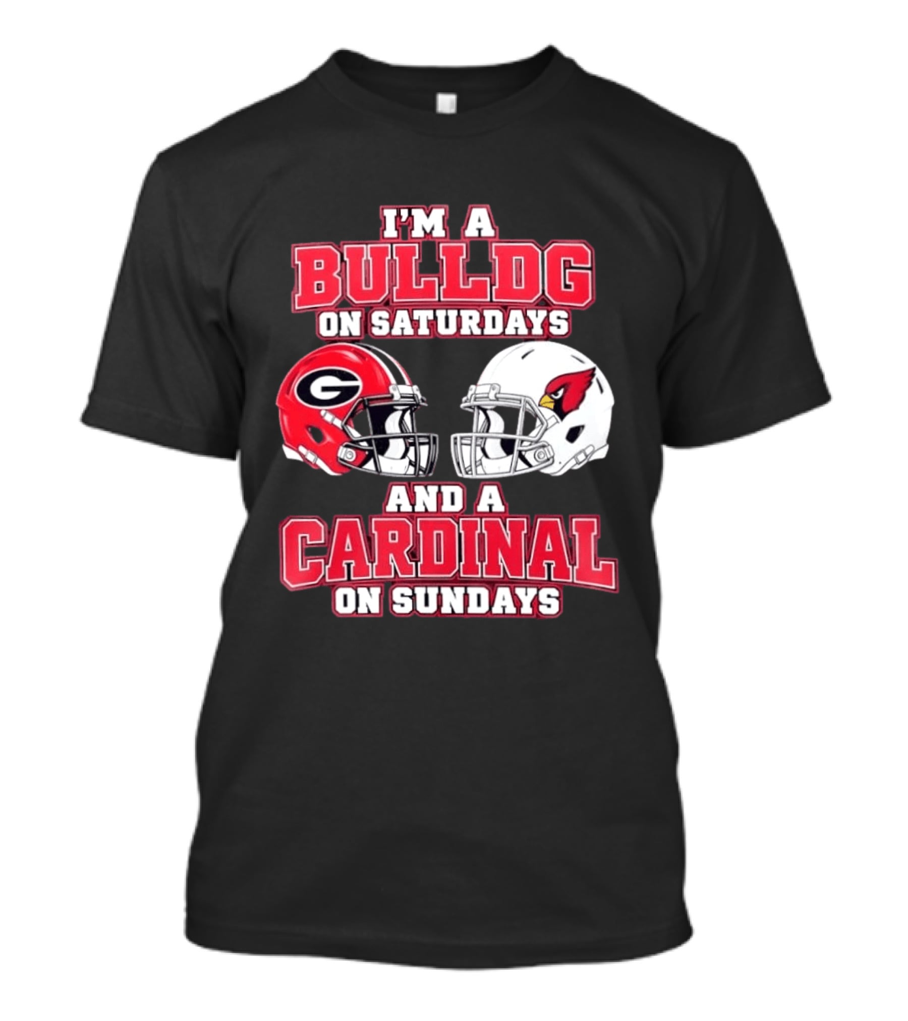 I'm A Bulldog On Saturdays And A Cardinal On Sundays Football Helmets T-Shirt