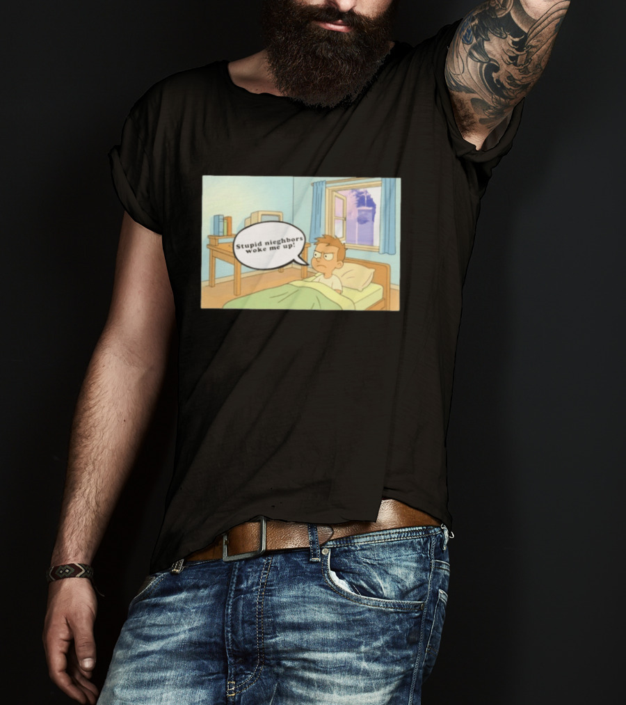 Stupid Neighbors Woke Me Up Cartoon Bedroom Scene T-Shirt