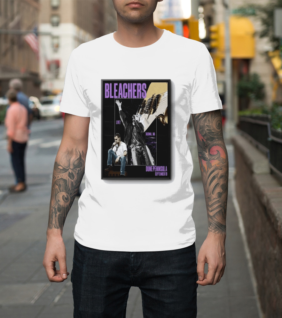 Bleachers Live Tacoma WA Dune Peninsula September 19 T-Shirt