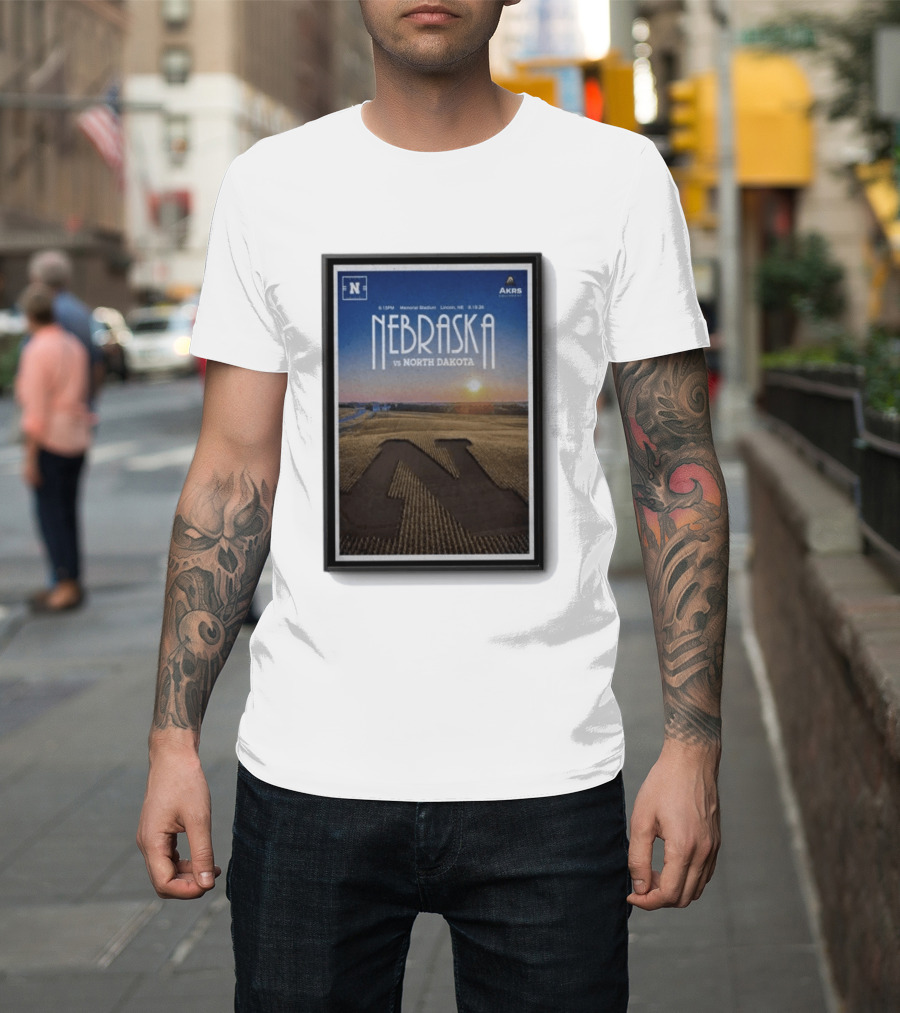 NEBRASKA Vs NORTH DAKOTA Memorial Stadium Lincoln Sep 19 2026 College Football T-Shirt