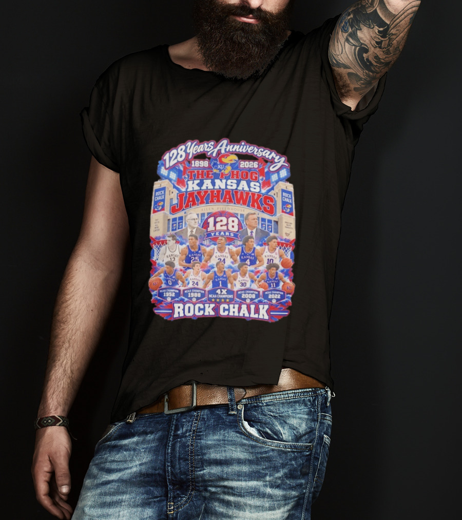 Kansas Jayhawks 128 Years Anniversary 1898 2026 The Phog NCAA Champions Rock Chalk T-Shirt