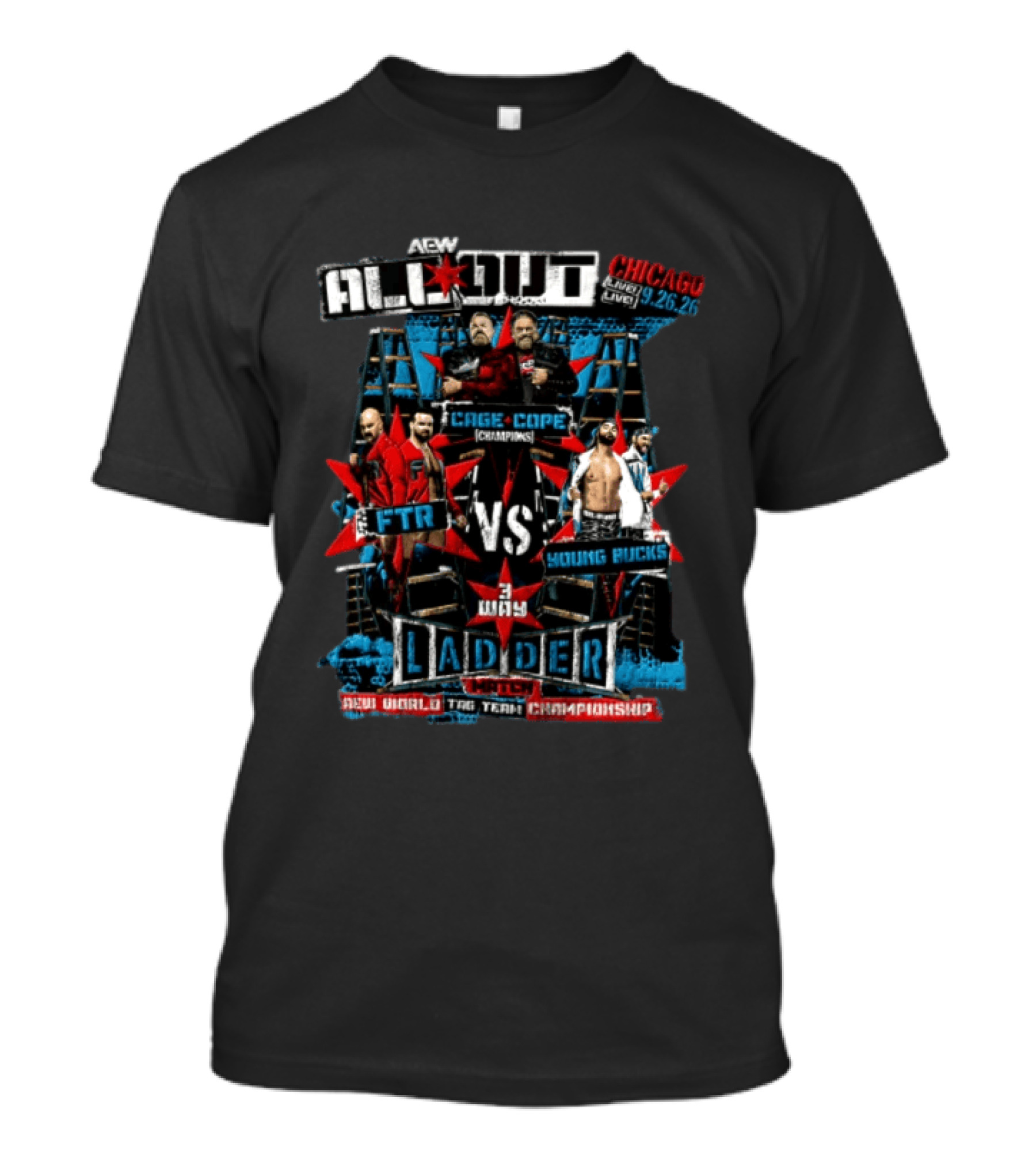 AEW All Out 2026 Chicago Live Cage Cope FTR Vs Young Bucks 3 Way Ladder Match AEW World Tag Team Championship T-Shirt