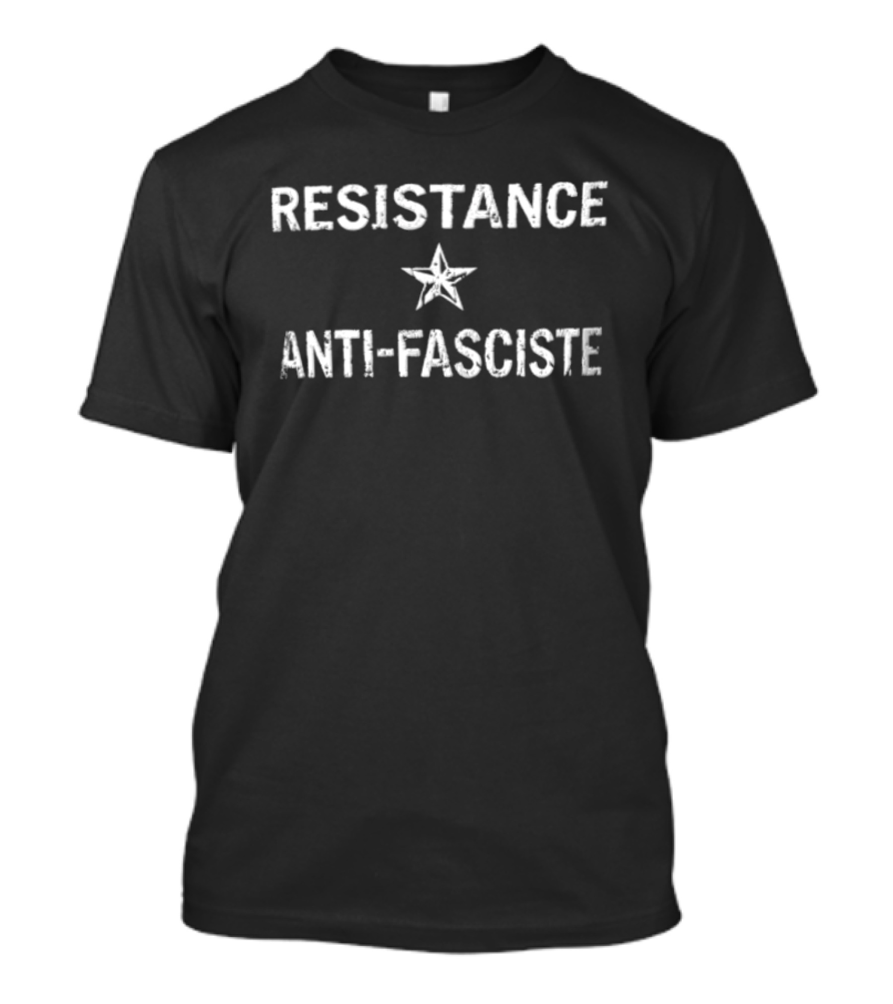 Resistance Anti Fasciste Star Symbol Iconic Message T-Shirt