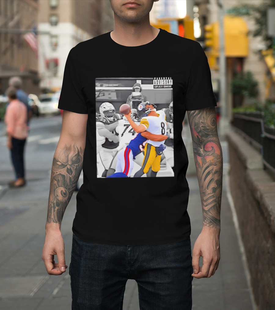 Pittsburgh Steelers Quarterback Sacked By Rival Team With Parental Advisory T-Shirt