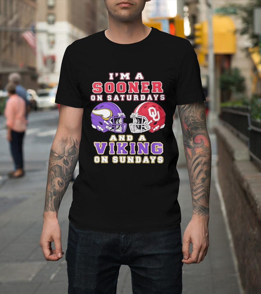 I'm A Sooner On Saturdays OU And A Viking On Sundays Football Helmets T-Shirt