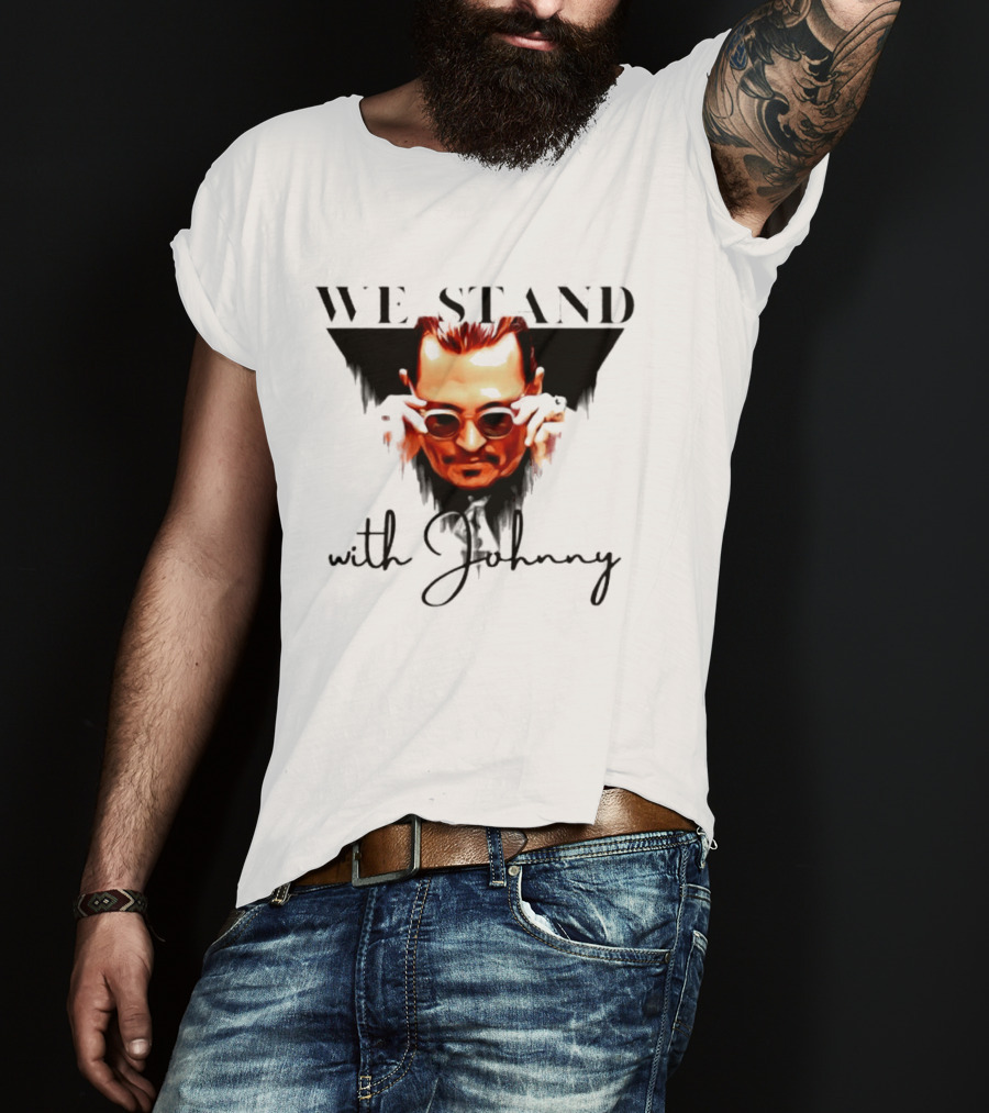 We Stand With Johnny T-Shirt