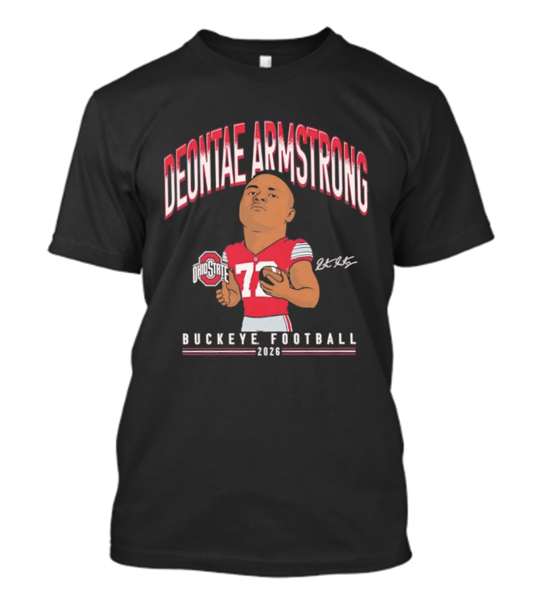 Deontae Armstrong 72 Ohio State Buckeye Football 2026 Caricature T-Shirt