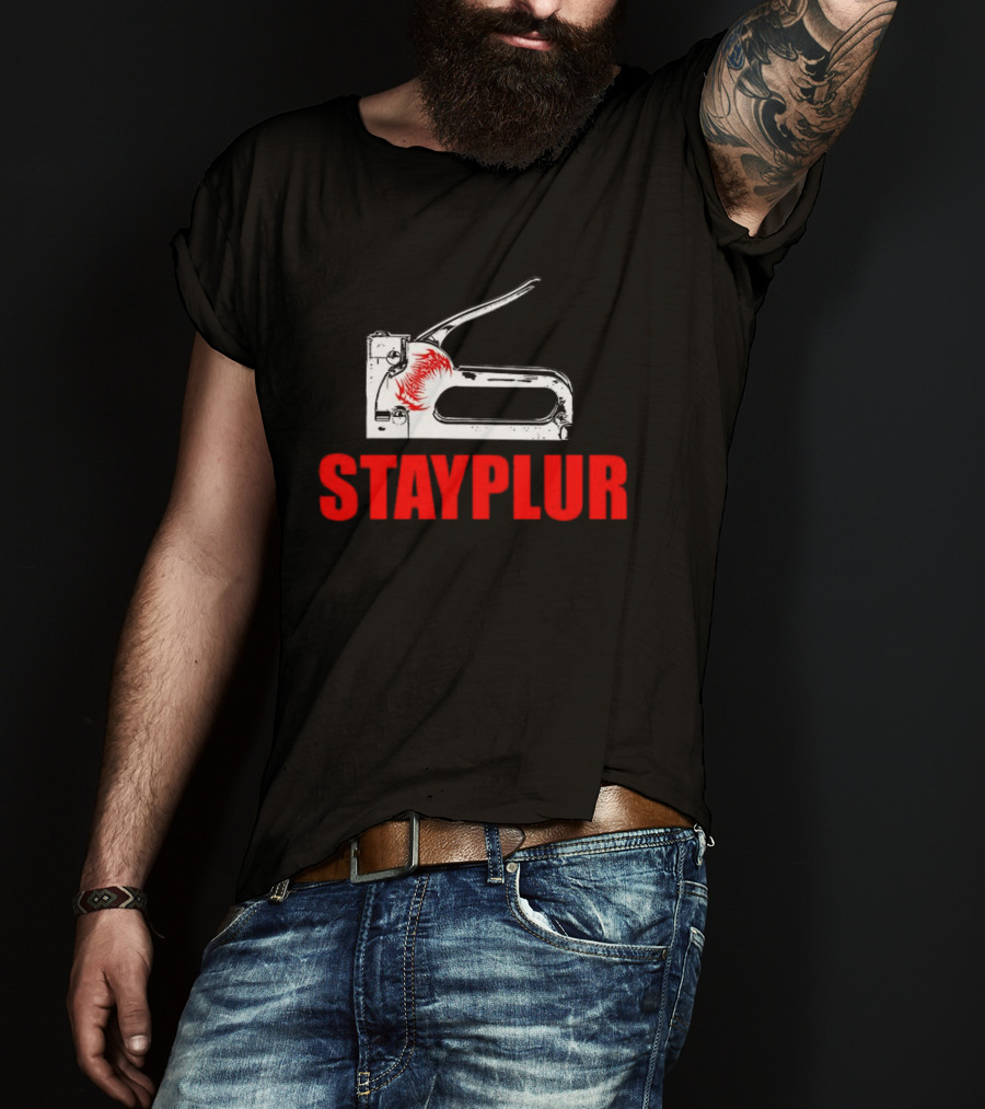 Firehouse666 Stayplur Stapler T-Shirt