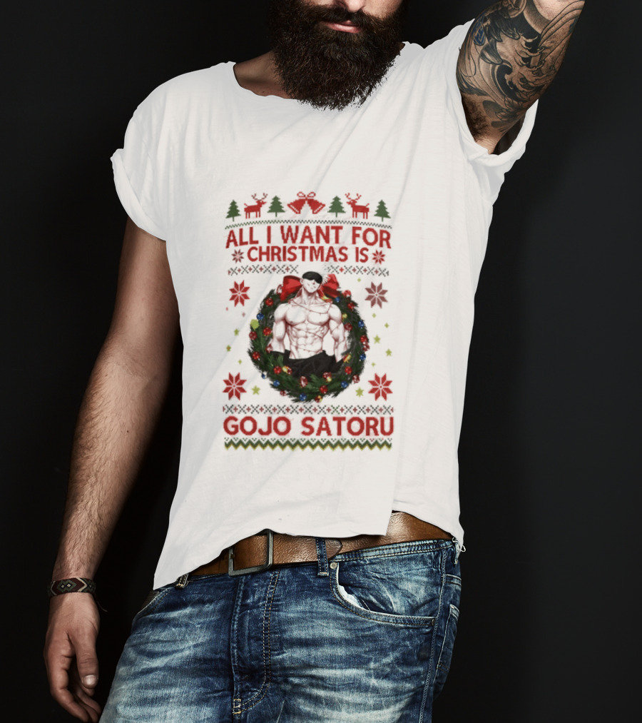 All I Want For Christmas Is Gojo Satoru Festive Holiday Anime Ugly Christmas T-Shirt