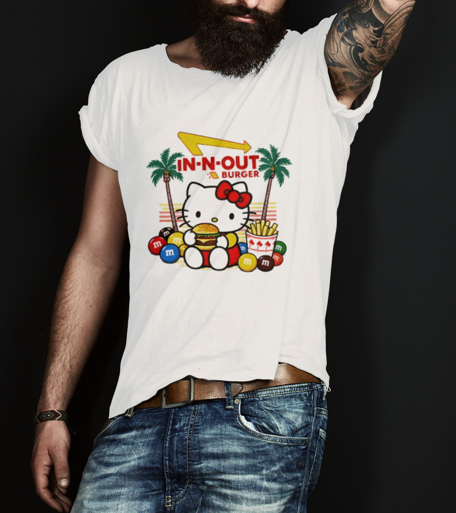 Hello Kitty Enjoying In N Out Burger Surrounded By M&Ms And Fries T-Shirt