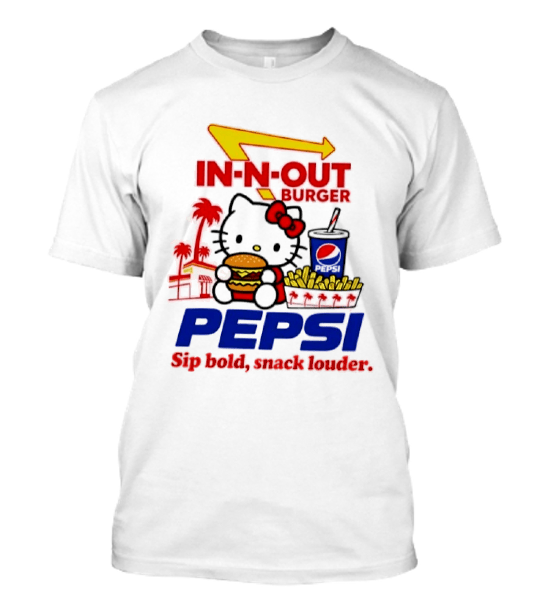 In N Out Burger Pepsi Hello Kitty Sip Bold Snack Louder T-Shirt