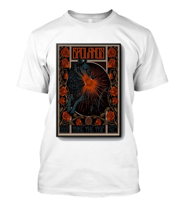 BADLANDS Festival Aug 20 22 2027 Take The Trip Stokterweg 14 Lottum Netherlands Retro Wolf And Roses T-Shirt