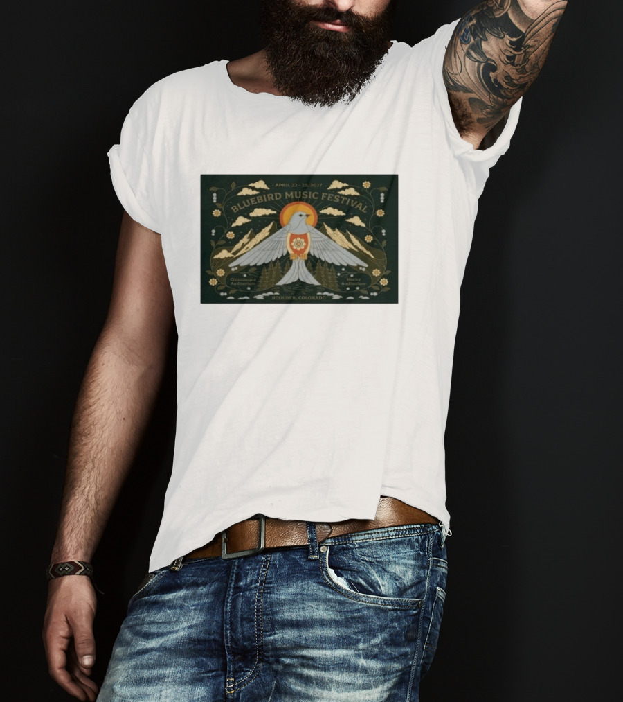 Bluebird Music Festival Boulder Colorado April 22 25 2027 Chautauqua Auditorium Macky Auditorium T-Shirt