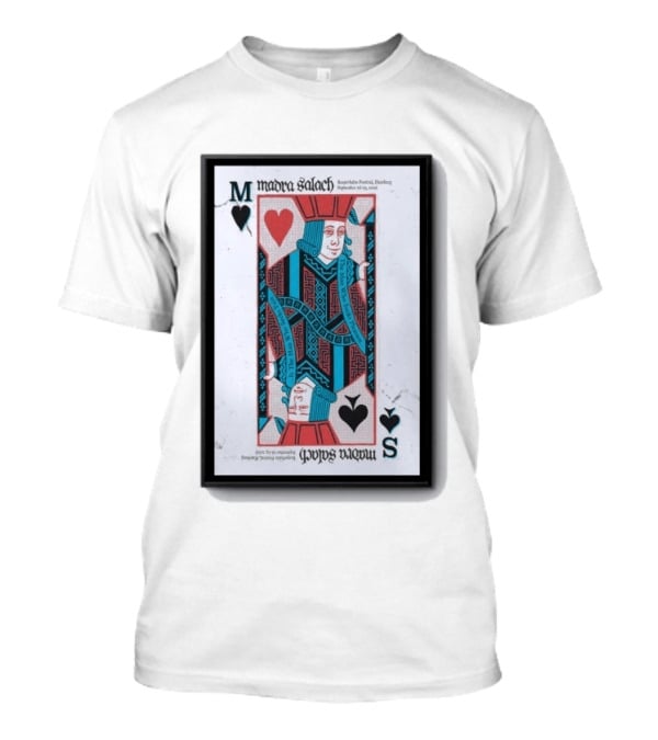 Madra Salach Reeperbahn Festival Hamburg Sept 16 19 2026 King Of Hearts Playing Card T-Shirt
