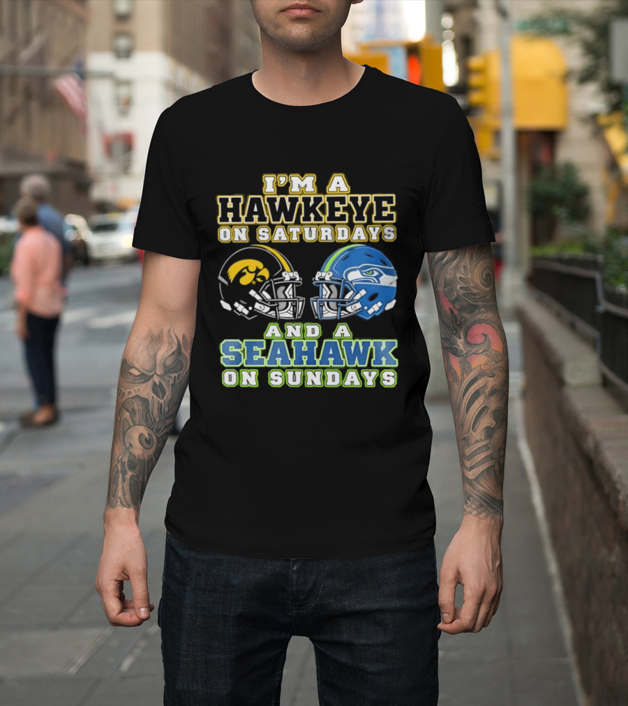 I'm A Hawkeye On Saturdays And A Seahawk On Sundays Football Helmet Fan Gear T-Shirt