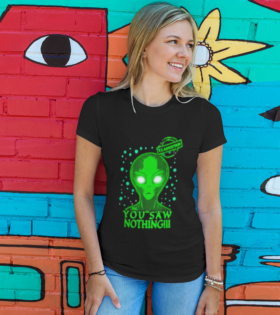 Green Alien You Saw Nothing Glowing Eyes UFO Dots T-Shirt