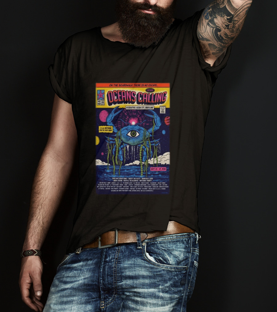 Oceans Calling Festival 2026 Ocean City Maryland Lineup Dave Matthews Band The Lumineers Alanis Morissette 9 25 27 Crab Eye Comic T-Shirt