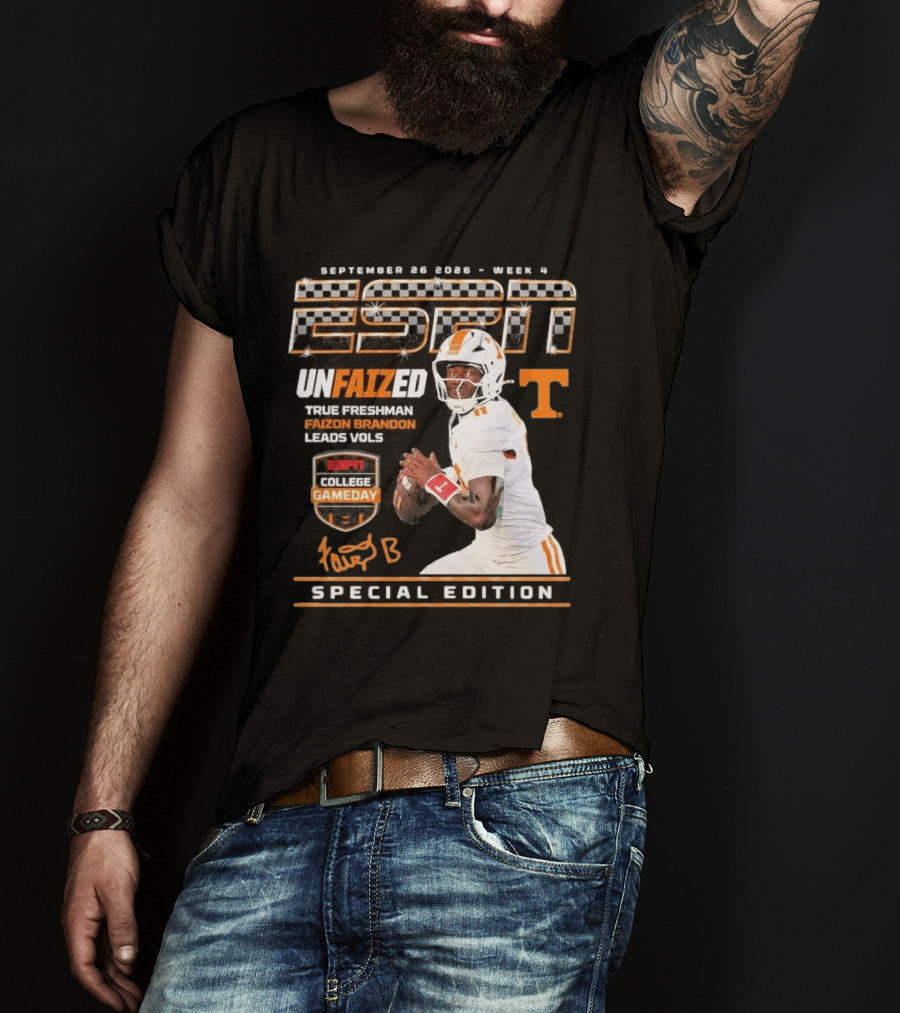 September 26 2026 Week 4 Unfaized True Freshman Faizon Brandon Leads Vols ESPN College Gameday Special Edition T-Shirt