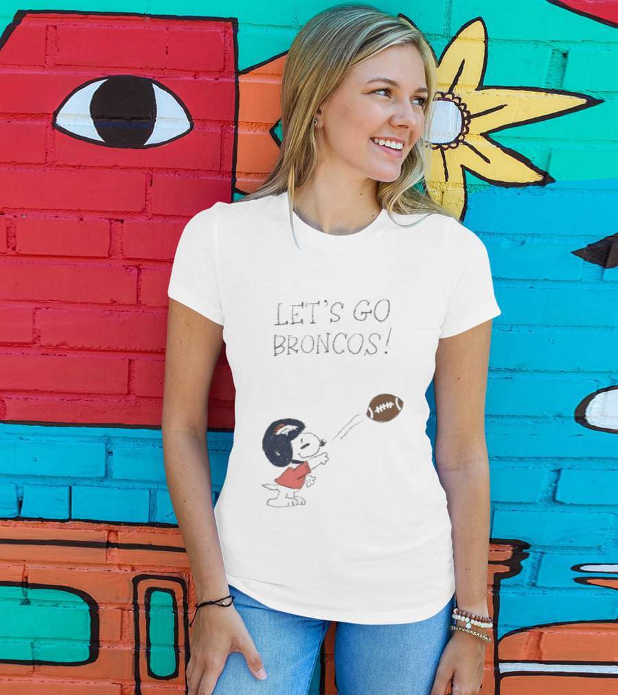 Snoopy Let's Go Broncos Denver Football Fan Peanuts Sports Team T-Shirt