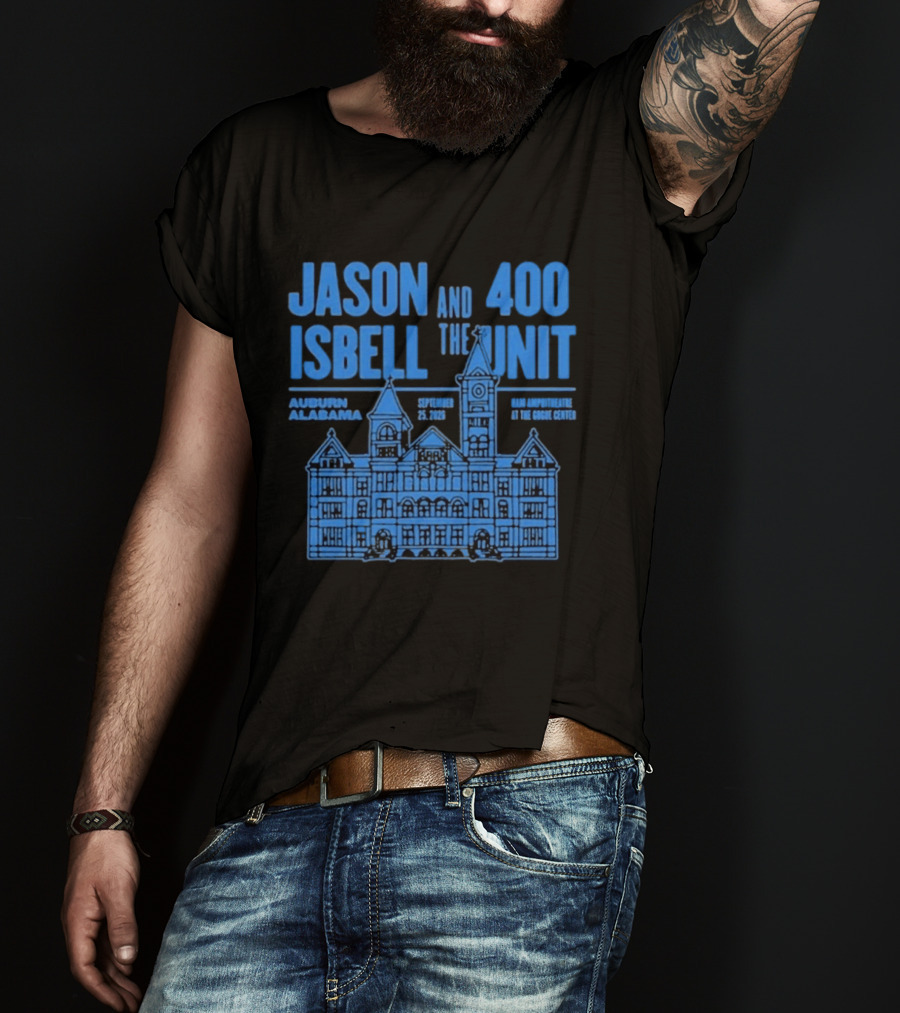 Jason Isbell And The 400 Unit Auburn Alabama September 25 2026 Live At The Googe Center T-Shirt