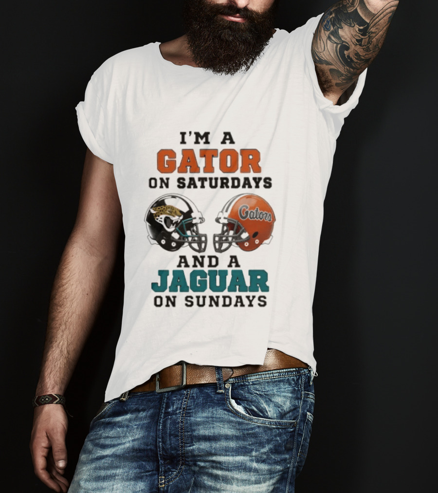 I'm A Gator On Saturdays And A Jaguar On Sundays Football Fan Phrase Helmet T-Shirt